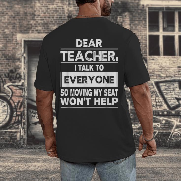 Dear Teacher i Talk To Everyone Funny Back To School Men's Back Print T-Shirt, funny design