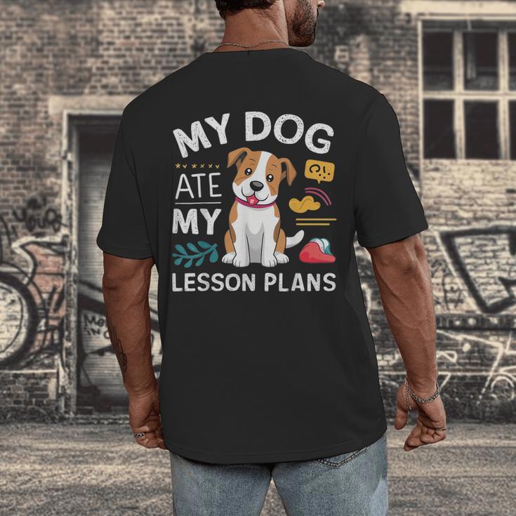 My Dog Ate My Lesson Plan Teacher Back To School Men's Back Print T-Shirt, funny design My Dog Ate My Lesson Plan Teacher Back To School Men's Back Print T-Shirt, funny design