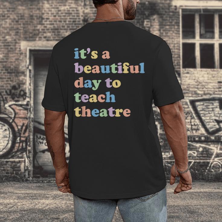 Drama Theater Theatre Teacher Beautiful Day To Teach Cute Men's Back Print T-Shirt, funny design Drama Theater Theatre Teacher Beautiful Day To Teach Cute Men's Back Print T-Shirt, funny design