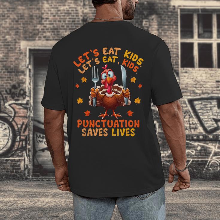 Eat Kids Punctuation Saves Lives Thanksgiving Turkey Teacher Men's Back Print T-Shirt, funny design Eat Kids Punctuation Saves Lives Thanksgiving Turkey Teacher Men's Back Print T-Shirt, funny design