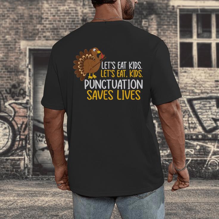 Lets Eat Kids Punctuation Turkey Thanksgiving Teacher Men's Back Print T-Shirt, funny design Lets Eat Kids Punctuation Turkey Thanksgiving Teacher Men's Back Print T-Shirt, funny design