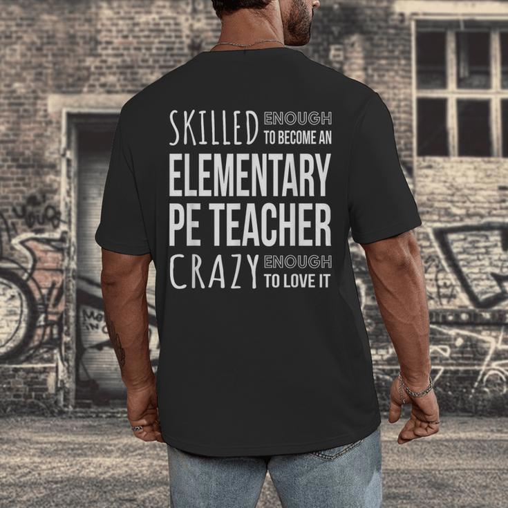 Elementary PE Teacher Tshirt Appreciation Men's Back Print T-Shirt, funny design Elementary PE Teacher Tshirt Appreciation Men's Back Print T-Shirt, funny design