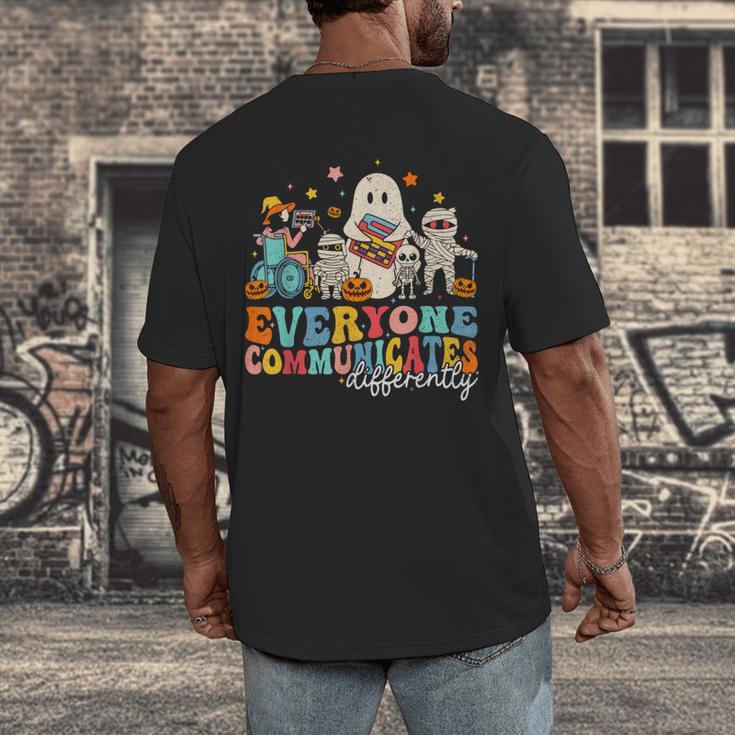 Everyone Communicates Differently Halloween SLP Sped Teacher Men's Back Print T-Shirt, funny design Everyone Communicates Differently Halloween SLP Sped Teacher Men's Back Print T-Shirt, funny design