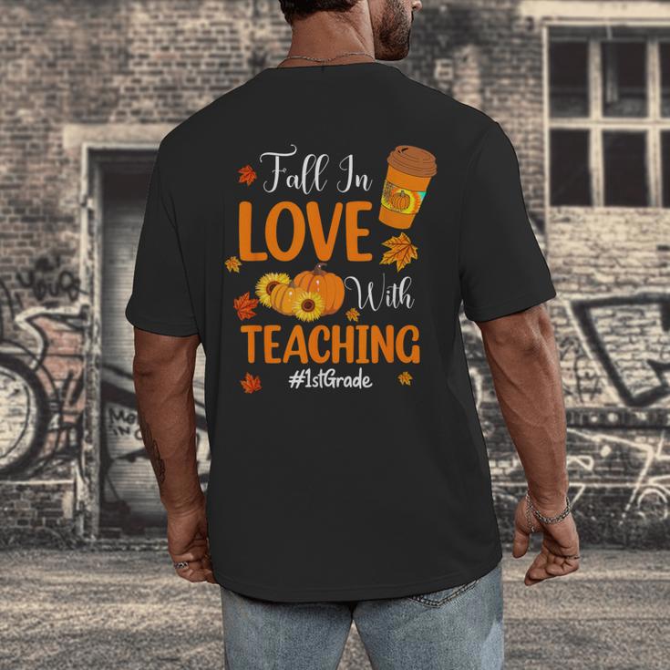 Fall In Love With Teaching 1st Grade Teacher Thanksgiving For Men Women Girls Kids Men's Back Print T-Shirt, funny design