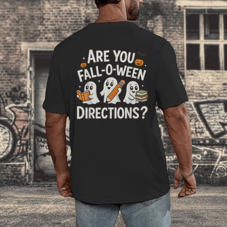 Are You Fall O Ween Directions Halloween Teacher Ghosts Men's Back Print T-Shirt, funny design Are You Fall O Ween Directions Halloween Teacher Ghosts Men's Back Print T-Shirt, funny design