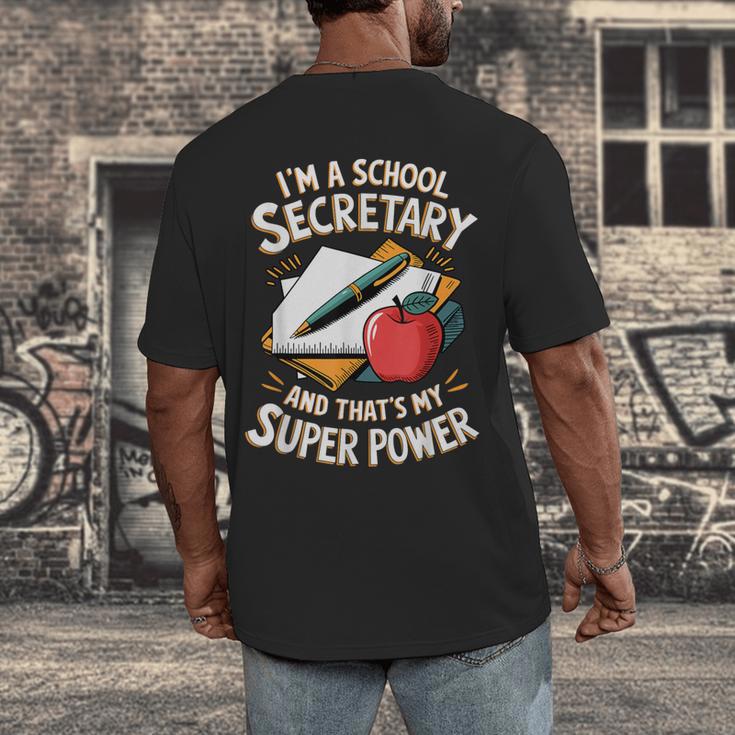 Front Office Teacher Admin Mother I'm A School Secretary Men's Back Print T-Shirt, funny design