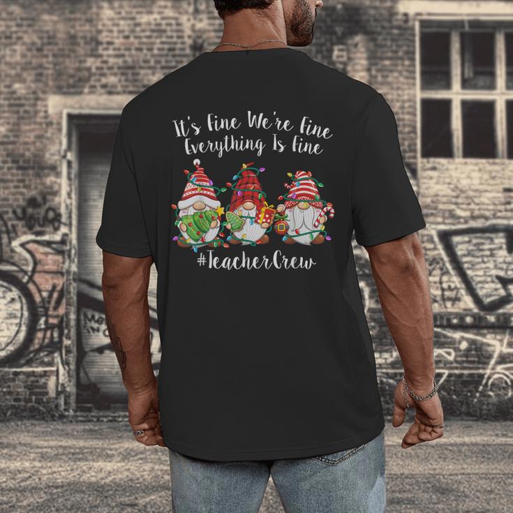 Gnome It's Fine I'm Fine Everything Is Fine Teacher Xmas Men's Back Print T-Shirt, funny design Gnome It's Fine I'm Fine Everything Is Fine Teacher Xmas Men's Back Print T-Shirt, funny design