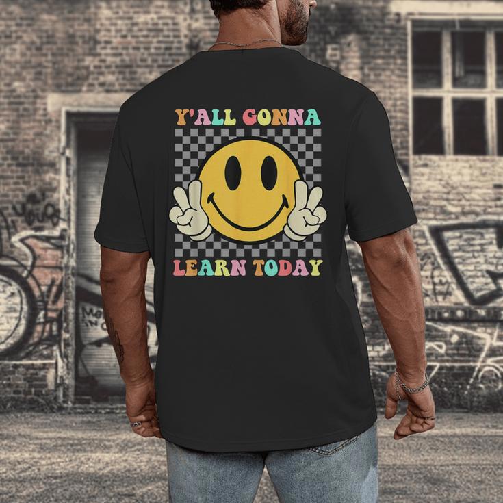 You All Gonna Learn Today Shirt Retro Groovy Teacher Life Men's Back Print T-Shirt, funny design