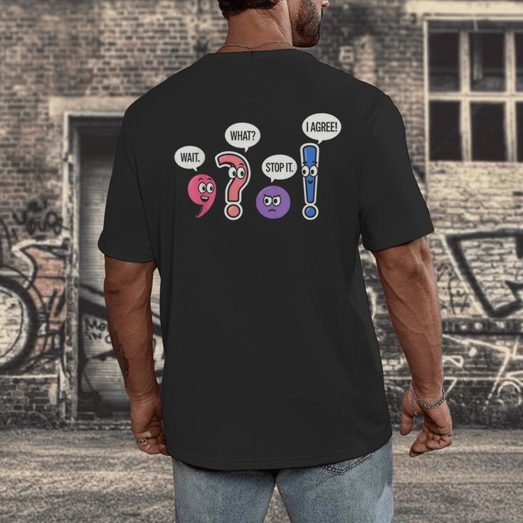 Grammar Teacher Wait What Stop It I Agree Humor Men's Back Print T-Shirt, funny design Grammar Teacher Wait What Stop It I Agree Humor Men's Back Print T-Shirt, funny design