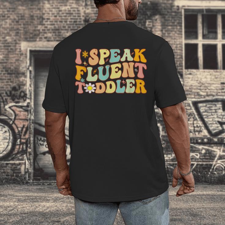 Groovy I Speak Fluent Toddler Daycare Provider Teacher Men's Back Print T-Shirt, funny design Groovy I Speak Fluent Toddler Daycare Provider Teacher Men's Back Print T-Shirt, funny design