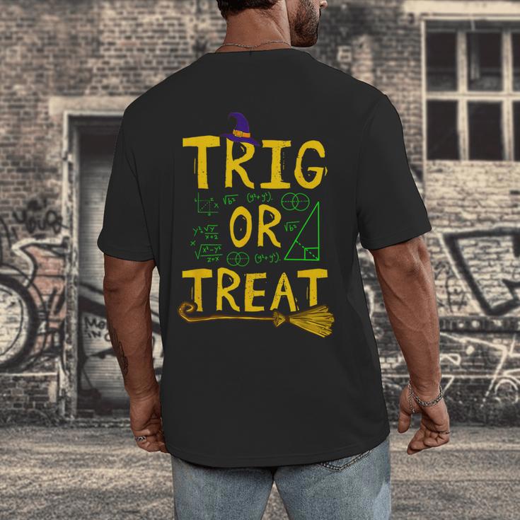 Halloween Math Teacher Trig Or Treat Student School College Men's Back Print T-Shirt, funny design
