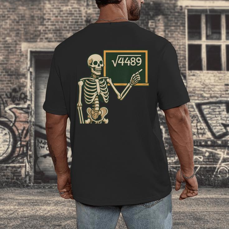 Halloween Skeleton 67 Meme Square Root 4489 Math Teacher Men's Back Print T-Shirt, funny design Halloween Skeleton 67 Meme Square Root 4489 Math Teacher Men's Back Print T-Shirt, funny design