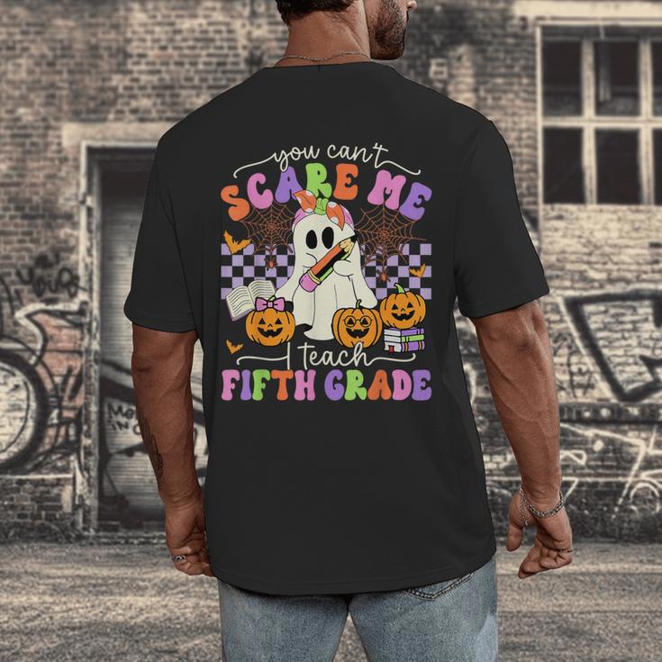 Halloween Teacher You Can't Scare Me I Teach Fifth Grade Men's Back Print T-Shirt, funny design Halloween Teacher You Can't Scare Me I Teach Fifth Grade Men's Back Print T-Shirt, funny design
