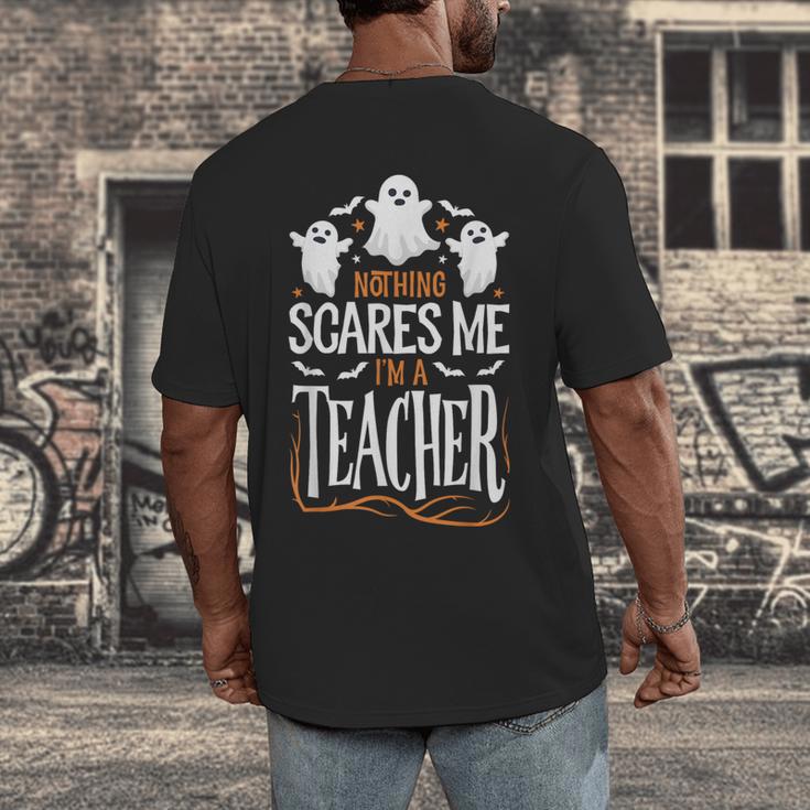 Halloween Teacher Nothing Scares Me Women Men Teachers Men's Back Print T-Shirt, funny design