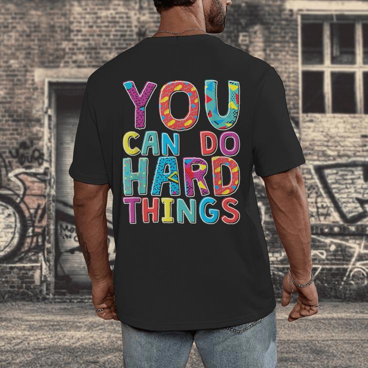 You Can Do Hard Things School Student Teachers Men's Back Print T-Shirt, funny design You Can Do Hard Things School Student Teachers Men's Back Print T-Shirt, funny design