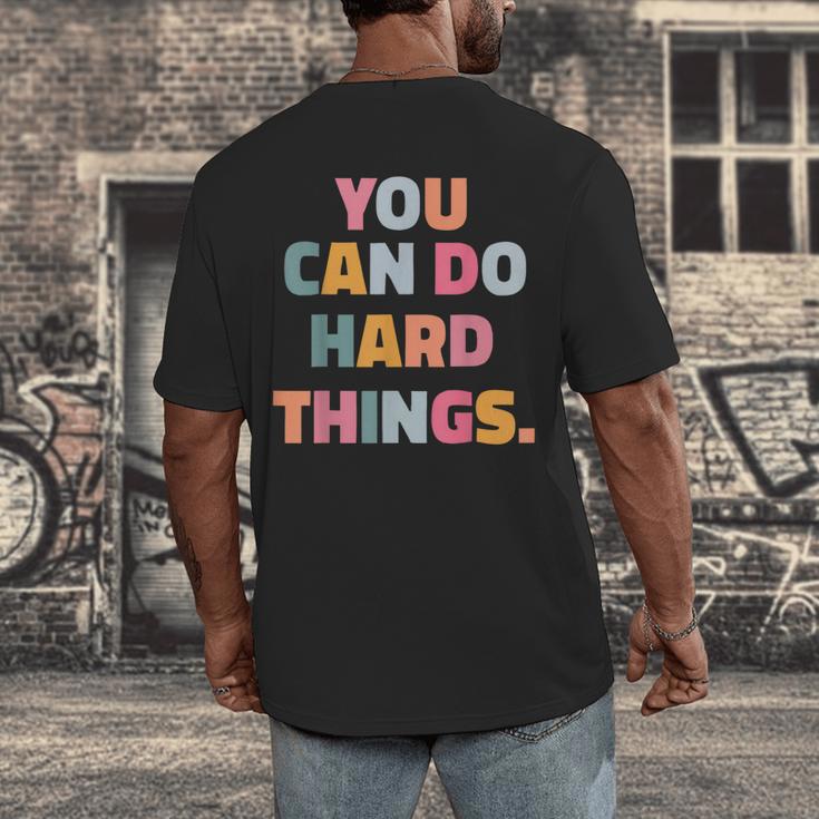 You Can Do Hard Things Teacher For Men Women Girls Kids Men's Back Print T-Shirt, funny design You Can Do Hard Things Teacher For Men Women Girls Kids Men's Back Print T-Shirt, funny design