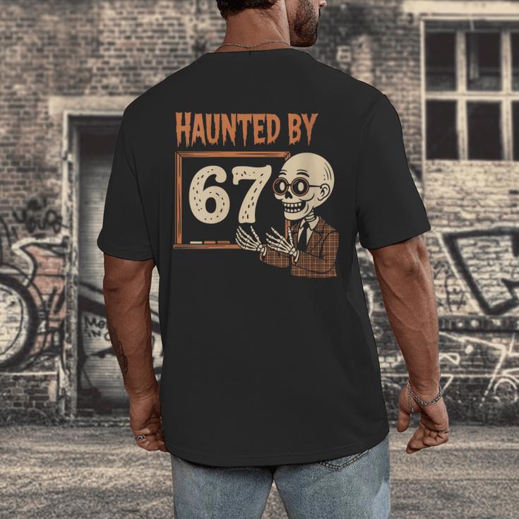 Haunted By 67 Halloween 67 Meme Six Seven Teacher Men's Back Print T-Shirt, funny design Haunted By 67 Halloween 67 Meme Six Seven Teacher Men's Back Print T-Shirt, funny design