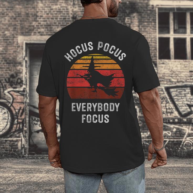 Hocus Pocus Everybody Focus Witch Halloween Teacher Women Men's Back Print T-Shirt, funny design
