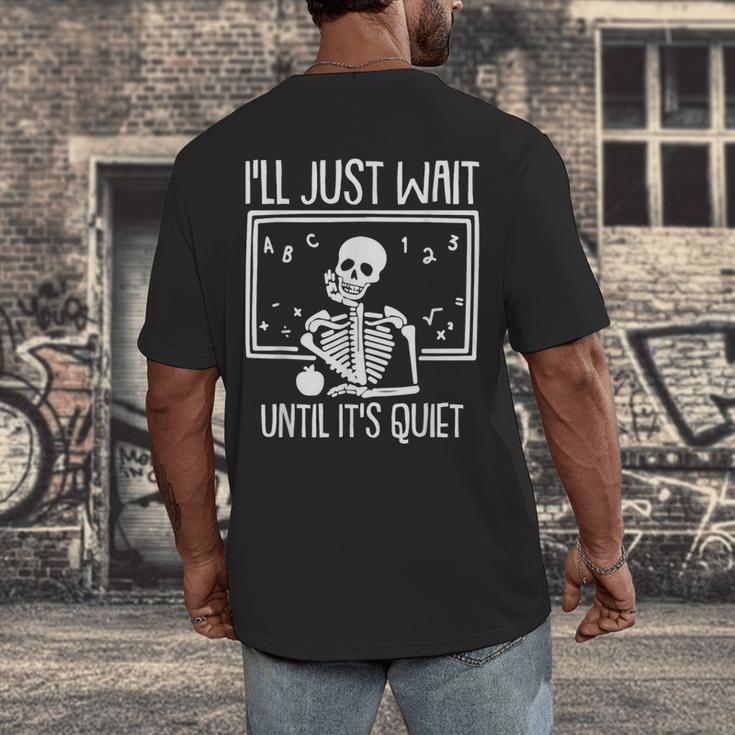 Ill Just Wait Until Its Quiet Teacher Lazy Halloween Costume Men's Back Print T-Shirt, funny design Ill Just Wait Until Its Quiet Teacher Lazy Halloween Costume Men's Back Print T-Shirt, funny design