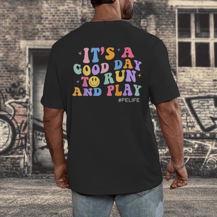 Its A Good Day To Run And Play PE Teacher Must Have Men's Back Print T-Shirt, funny design Its A Good Day To Run And Play PE Teacher Must Have Men's Back Print T-Shirt, funny design