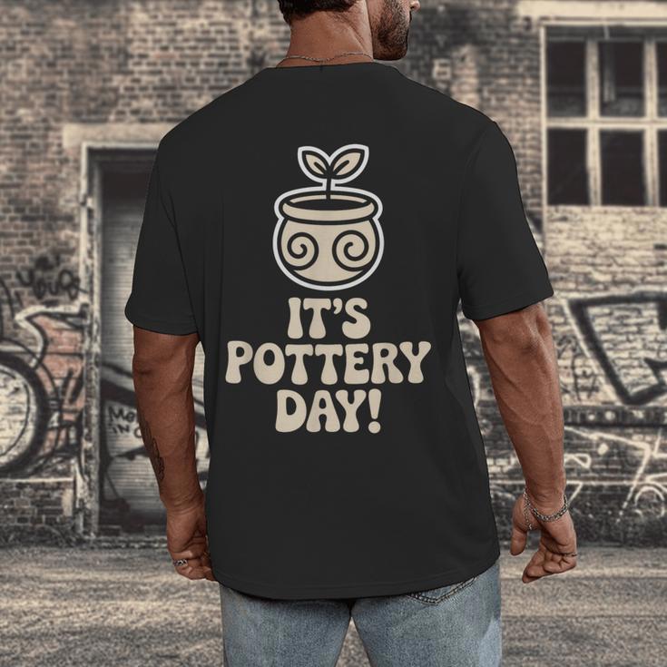Its Pottery Day Clay Craft Ceramic Hobby Artisan Art Teacher Men's Back Print T-Shirt, funny design Its Pottery Day Clay Craft Ceramic Hobby Artisan Art Teacher Men's Back Print T-Shirt, funny design
