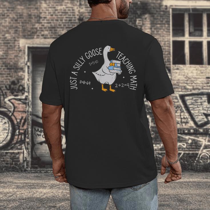 Just A Silly Goose Teaching Math Teacher Back To School Men's Back Print T-Shirt, funny design Just A Silly Goose Teaching Math Teacher Back To School Men's Back Print T-Shirt, funny design
