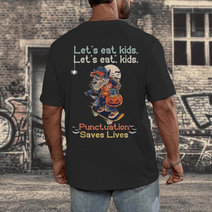 Let's Eat Kids Grammar Werewolf Halloween Teacher Men's Back Print T-Shirt, funny design Let's Eat Kids Grammar Werewolf Halloween Teacher Men's Back Print T-Shirt, funny design