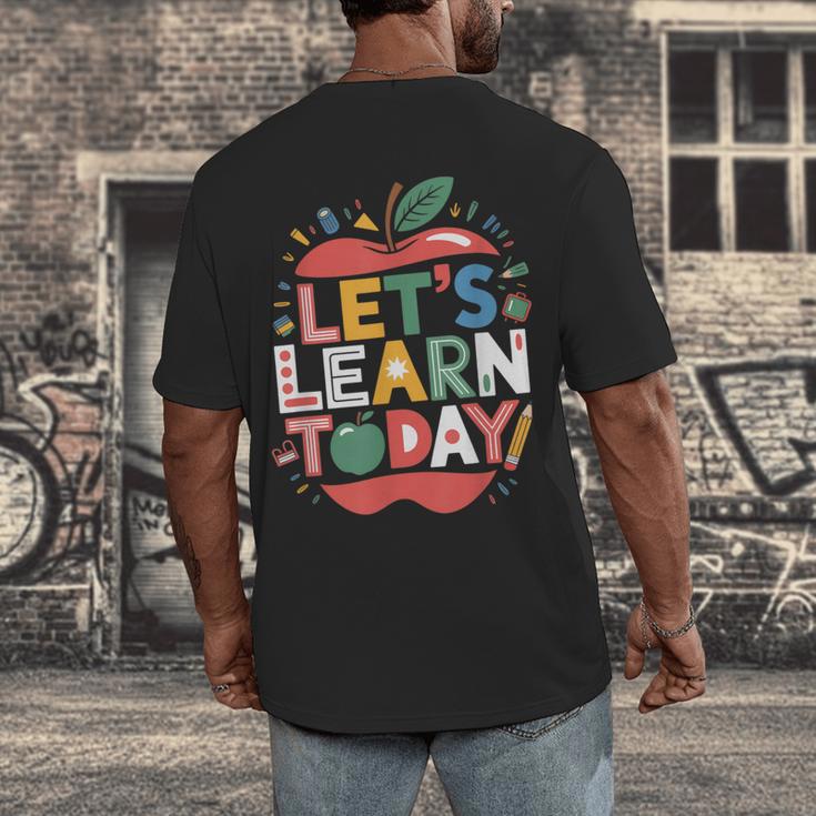 Let's Learn Today Teacher Motivational Back To School Men's Back Print T-Shirt, funny design Let's Learn Today Teacher Motivational Back To School Men's Back Print T-Shirt, funny design