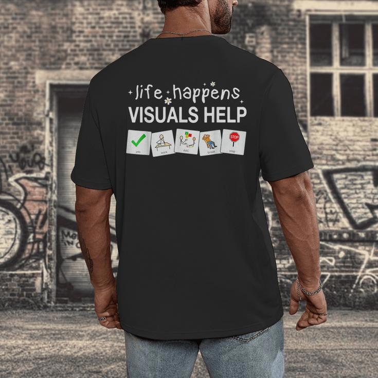 Life Happens Visuals Help Special Education Teacher Aide Men's Back Print T-Shirt, funny design