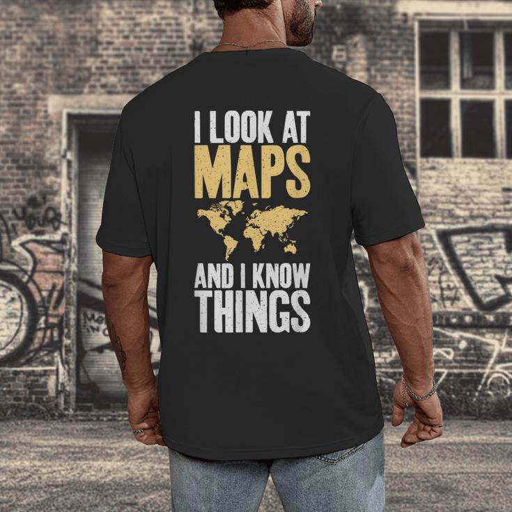 I Look At Maps And i Know Things Teacher Geographer Men's Back Print T-Shirt, funny design I Look At Maps And i Know Things Teacher Geographer Men's Back Print T-Shirt, funny design