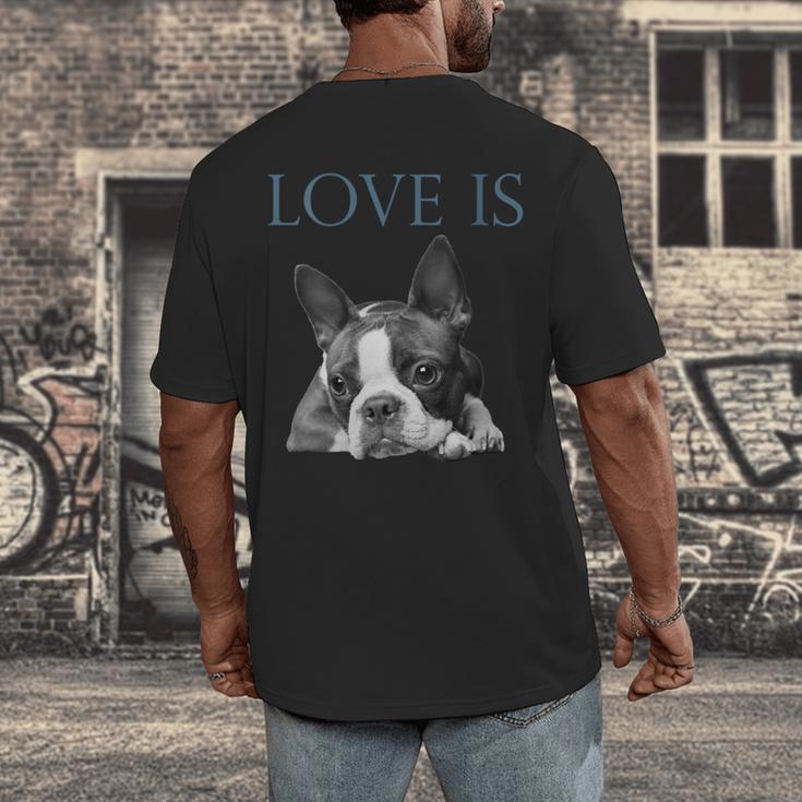 Love Is Boston Terrier Bostie Men's Back Print T-Shirt, funny design
