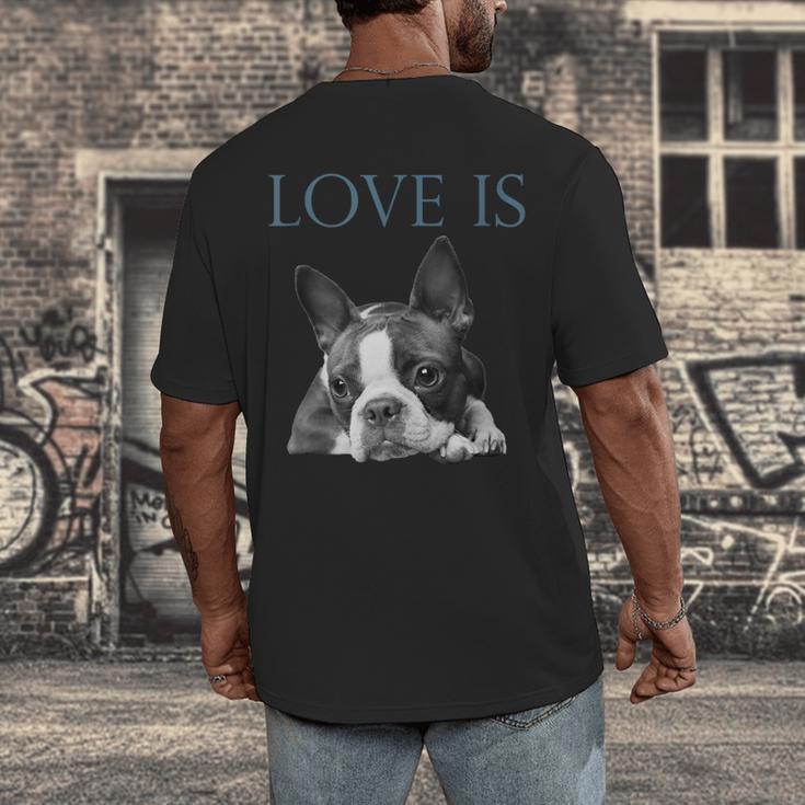 Love Is Boston Terrier Bostie Men's Back Print T-Shirt, funny design