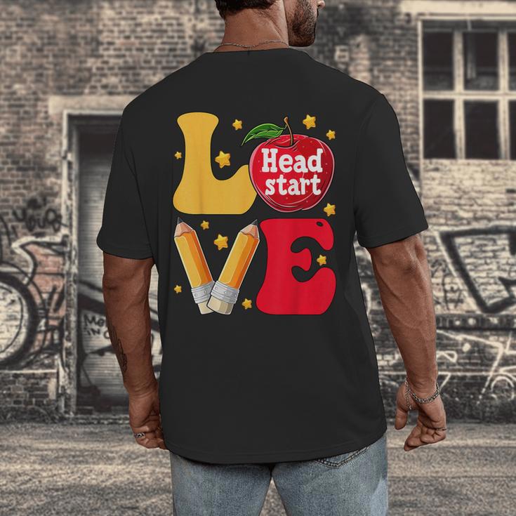 Love Headstart Head Start Teachers First Day Of School Men's Back Print T-Shirt, funny design Love Headstart Head Start Teachers First Day Of School Men's Back Print T-Shirt, funny design