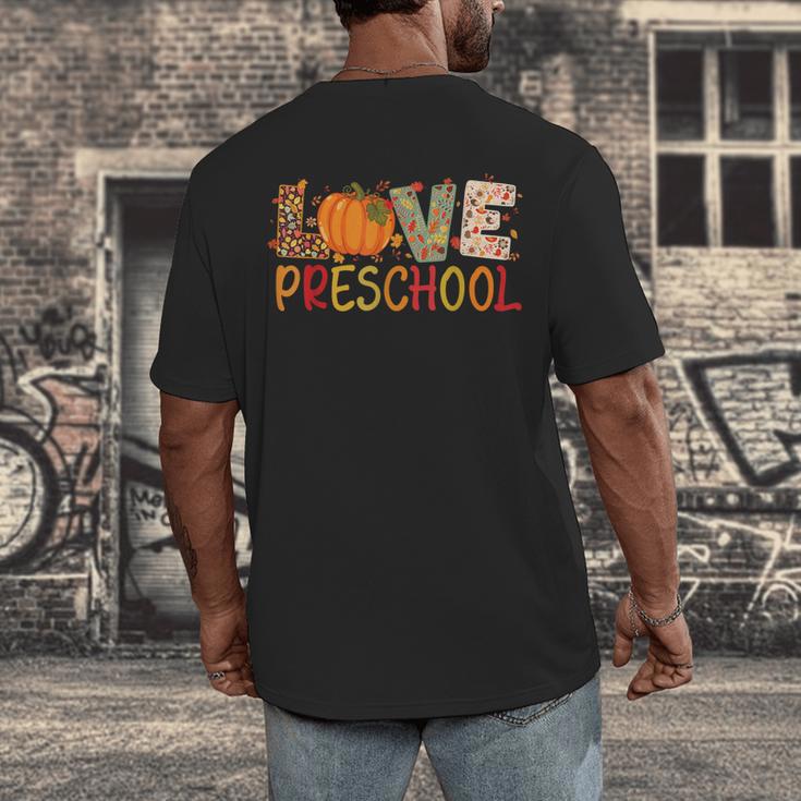 Love Preschool Happy Fall Thanksgiving Women Teacher Men's Back Print T-Shirt, funny design Love Preschool Happy Fall Thanksgiving Women Teacher Men's Back Print T-Shirt, funny design