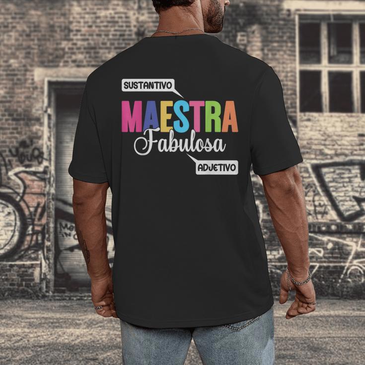 Maestra Fabulosa Bilingual Spanish Espanol Teacher School Men's Back Print T-Shirt, funny design Maestra Fabulosa Bilingual Spanish Espanol Teacher School Men's Back Print T-Shirt, funny design