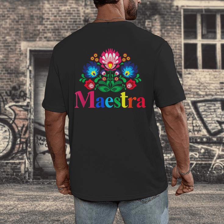 Maestra Proud Spanish Teacher Bilingual Teacher Latina Men's Back Print T-Shirt, funny design