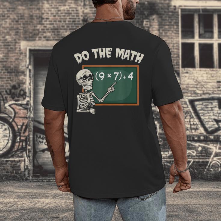 Do The Math 67 Meme Joke Halloween Skeleton Math Teacher Men's Back Print T-Shirt, funny design