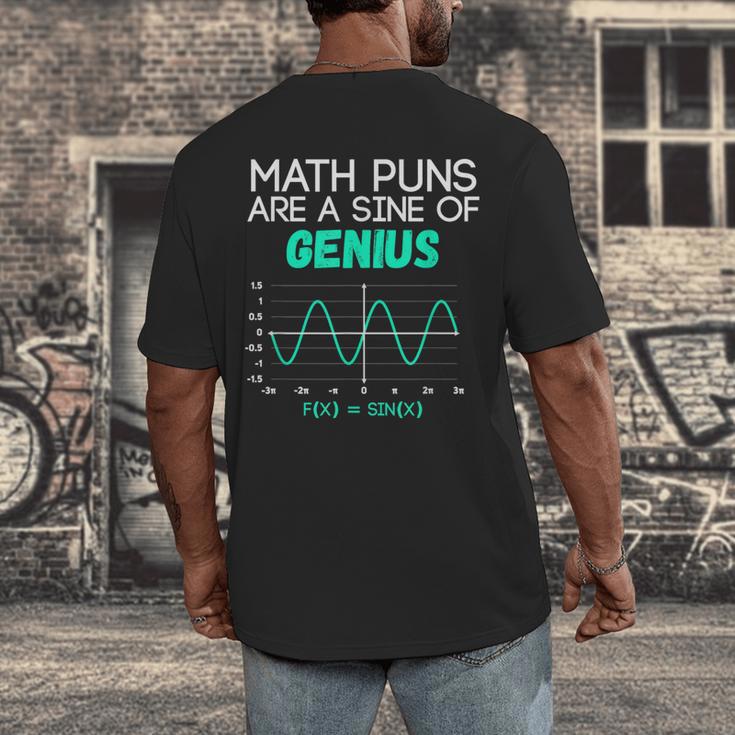 Math Puns Are a Sine Of Genius Math Teacher T-Shirt Men's Back Print T-Shirt, funny design Math Puns Are a Sine Of Genius Math Teacher T-Shirt Men's Back Print T-Shirt, funny design