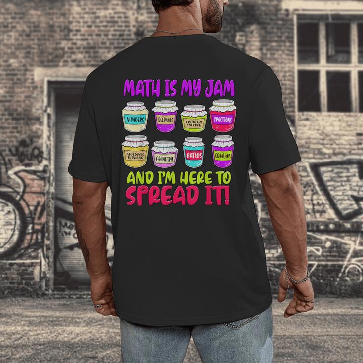 Math Teacher My Jam Here To Spread Mathematics Humor Men's Back Print T-Shirt, funny design