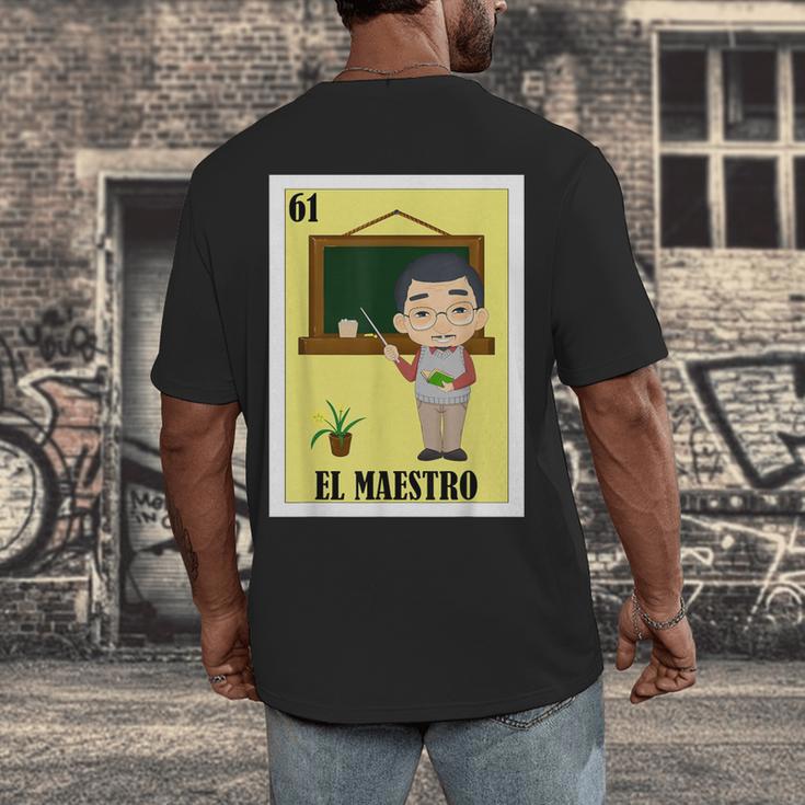 Mexican For Teachers El Maestro Men's Back Print T-Shirt, funny design