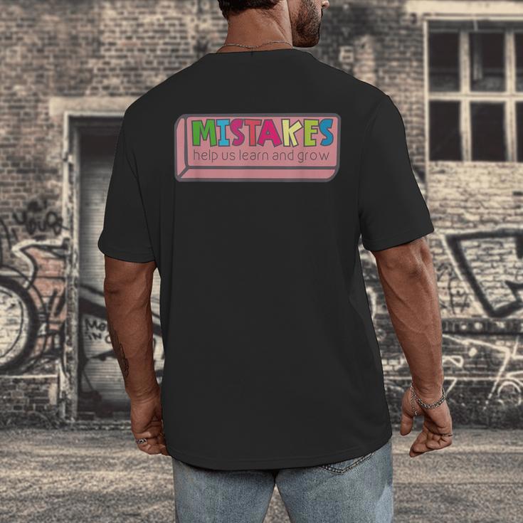 Mistakes Help Us Grow And Learn Teacher Men's Back Print T-Shirt, funny design