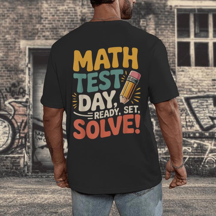 Motivational Math Test Day Shirt Testing Shirts For Teachers Men's Back Print T-Shirt, funny design