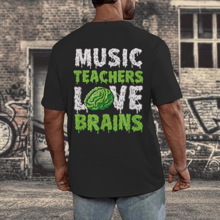 Music Teachers Love Brains Cute Teaching Halloween Men's Back Print T-Shirt, funny design Music Teachers Love Brains Cute Teaching Halloween Men's Back Print T-Shirt, funny design