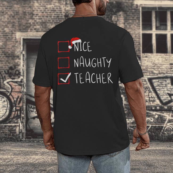 Nice Naughty Teacher Christmas List Instructor Santa Claus Men Women Men's Back Print T-Shirt, funny design Nice Naughty Teacher Christmas List Instructor Santa Claus Men Women Men's Back Print T-Shirt, funny design