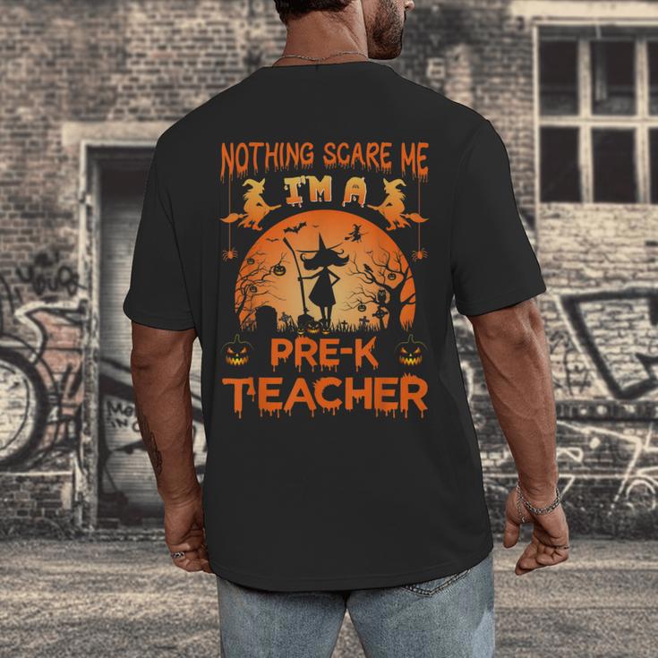 Nothing Scare Me I'm a Pre-k Teacher Matching Halloween For Men Women Men's Back Print T-Shirt, funny design Nothing Scare Me I'm a Pre-k Teacher Matching Halloween For Men Women Men's Back Print T-Shirt, funny design
