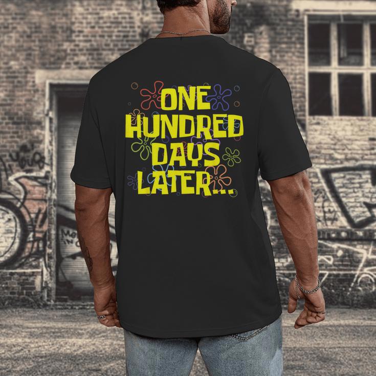 One Hundred Days Later 100th Day Of School Teacher Student Men's Back Print T-Shirt, funny design One Hundred Days Later 100th Day Of School Teacher Student Men's Back Print T-Shirt, funny design