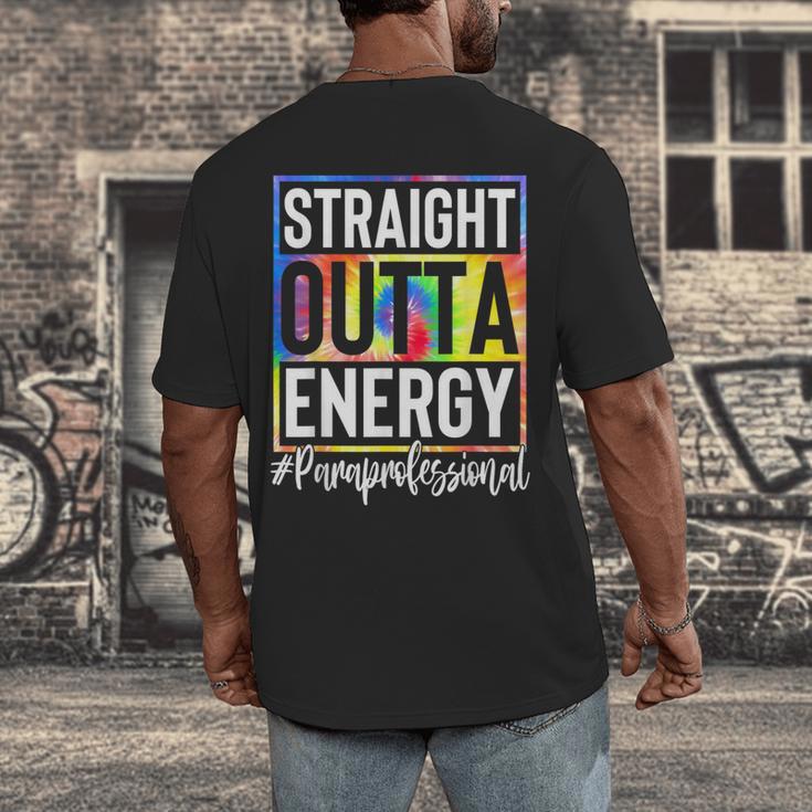 Paraprofessional Straight Outta Energy Teacher Life For Men Women Men's Back Print T-Shirt, funny design