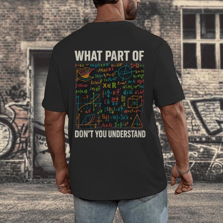 What Part Of Don't You Understand Math Teacher Men's Back Print T-Shirt, funny design What Part Of Don't You Understand Math Teacher Men's Back Print T-Shirt, funny design