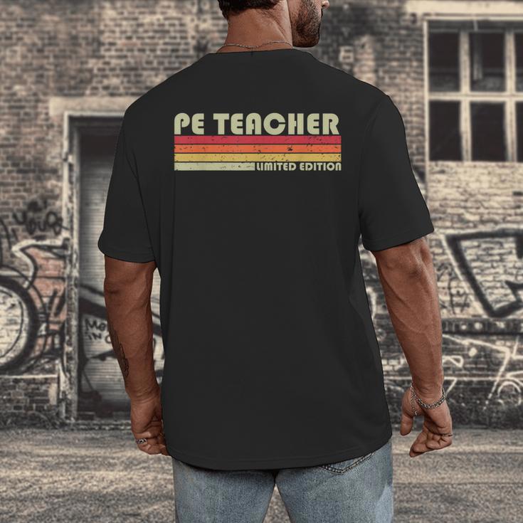 PE TEACHER Job Title Profession Birthday Worker Idea Men's Back Print T-Shirt, funny design PE TEACHER Job Title Profession Birthday Worker Idea Men's Back Print T-Shirt, funny design