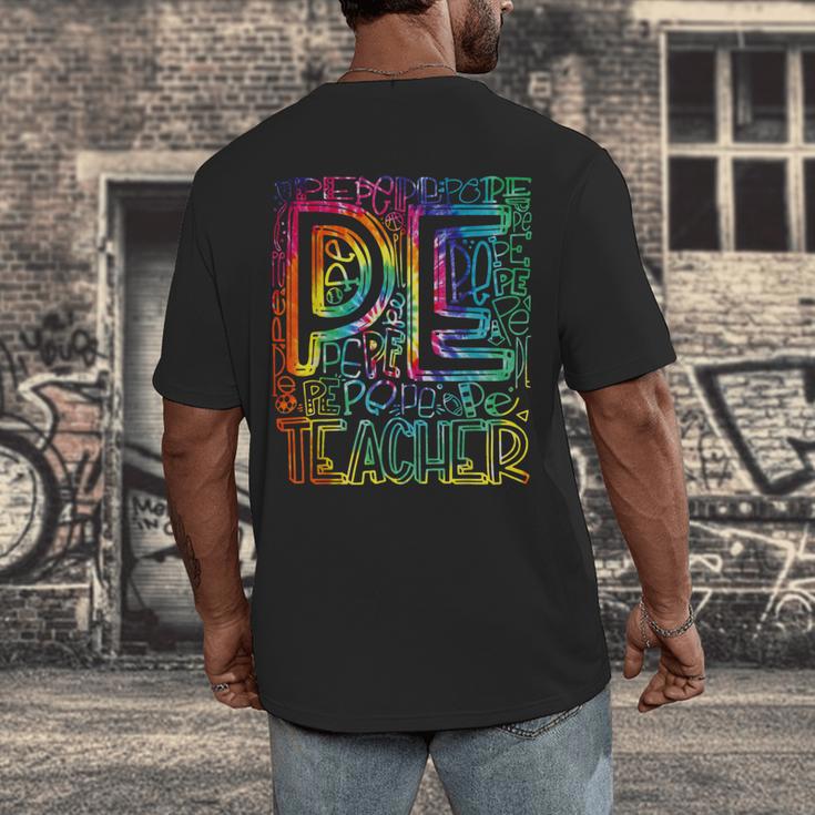 PE Teacher Phys Ed Tie Dye Physical Education Appreciation Men's Back Print T-Shirt, funny design PE Teacher Phys Ed Tie Dye Physical Education Appreciation Men's Back Print T-Shirt, funny design